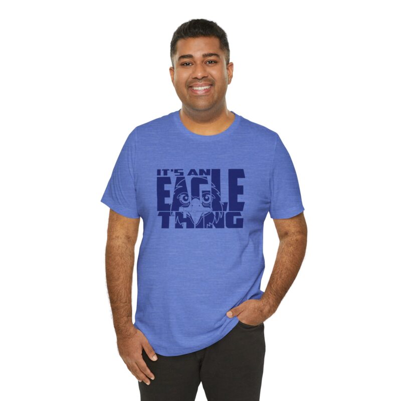 It's An Eagle Thing Tee - Image 9