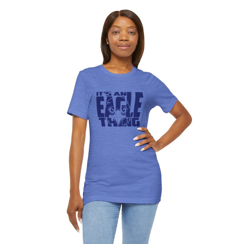 It's An Eagle Thing Tee - Image 6