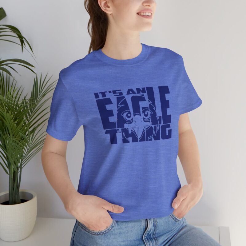 It's An Eagle Thing Tee - Image 7